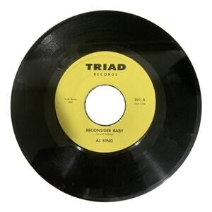 Al King Reconsider Baby On My Way Vinyl Record Blues 45 RPM Triad 501 Near Mint